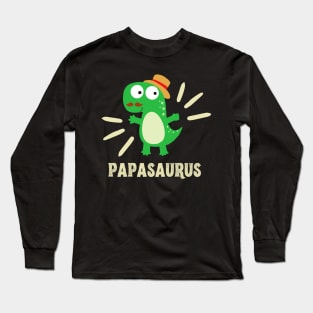 Papasaurus Funny T-Rex Dinosaur Dad Father Family Long Sleeve T-Shirt